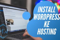 cara install wordpres ke hosting